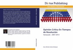 Opinión Crítica En Tiempos de Revolución - Jiménez Rodríguez, Oscar Alfredo