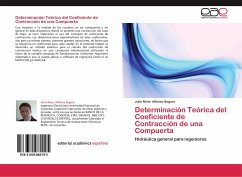 Determinación Teórica del Coeficiente de Contracción de una Compuerta - Alfonso Segura, Julio Rene