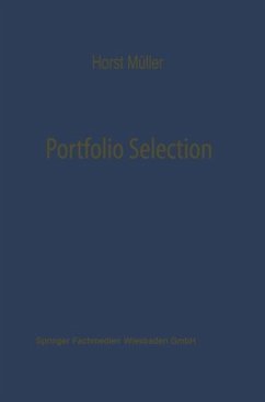 Portfolio Selection als Entscheidungsmodell deutscher Investmentgesellschaften - Müller, Horst