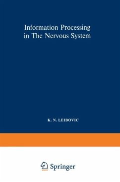 Information Processing in The Nervous System - Leibovic, K. N.;New York (State)