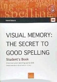Visual memory (Canadian) : the secret of good spelling : improve your spelling by up to 80%