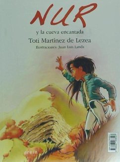 Nur y la cueva encantada - Martínez De Lezea, Toti; Landa Hernández, Juan Luis