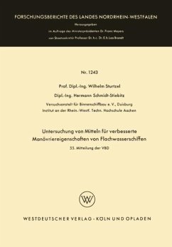 Untersuchung von Mitteln für verbesserte Manövriereigenschaften von Flachwasserschiffen - Sturtzel, Wilhelm