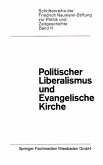 Politischer Liberalismus und Evangelische Kirche