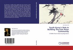 South Korea¿s Role In Building The East Asian Community
