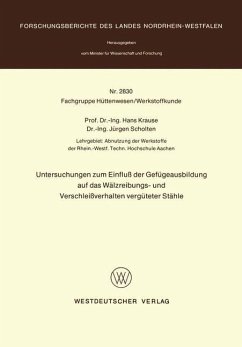 Untersuchungen zum Einfluß der Gefügeausbildung auf das Wälzreibungs- und Verschleißverhalten vergüteter Stähle - Krause, Hans