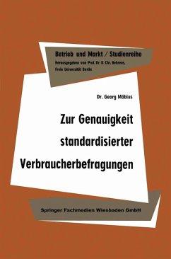 Zur Genauigkeit standardisierter Verbraucherbefragungen - Möbius, Georg Zur Genauigkeit standardisierter Verbraucherbefragungen - Möbius, Georg