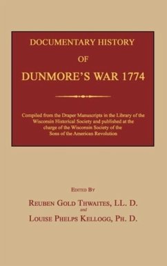 Documentary History of Dunmore's War 1774