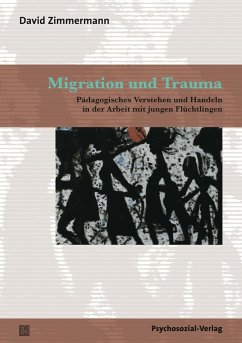 Migration und Trauma (eBook, PDF) - Zimmermann, David