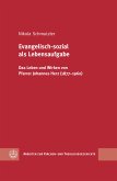 Evangelisch-sozial als Lebensaufgabe (eBook, PDF)