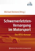 Schwerverletzten-Versorgung im Motorsport (eBook, PDF)