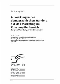 Auswirkungen des demographischen Wandels auf das Marketing im Konsumgüterbereich (eBook, PDF) - Magdanz, Jens