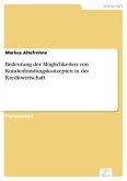 Bedeutung der Möglichkeiten von Kundenbindungskonzepten in der Kreditwirtschaft (eBook, PDF)