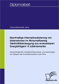 Nachhaltige Internationalisierung von Unternehmen im Wirtschaftszweig 'Elektrizitätserzeugung aus erneuerbaren Energieträgern' in Lateinamerika (eBook, PDF)