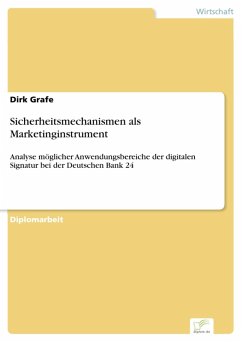Sicherheitsmechanismen als Marketinginstrument (eBook, PDF) - Grafe, Dirk