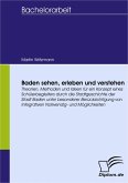 Baden sehen, erleben und verstehen (eBook, PDF)