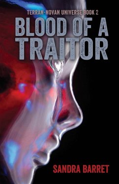 Blood of a Traitor - Barret, Sandra