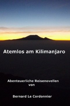 Atemlos am Kilimanjaro - Schuster, Bernd