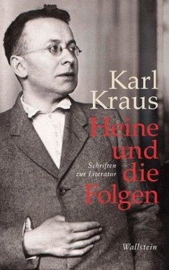 Heine und die Folgen - Kraus, Karl