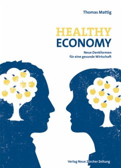 Healthy Economy - Mattig, Thomas