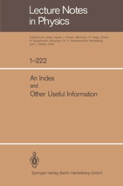 An Index and Other Useful Information - Araki, H.; Ehlers, J.; Hepp, K.; Beiglböck, W.; Weidenmüller, H. A.; Zittartz, J.; Kippenhahn, R.