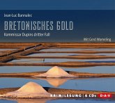 Bretonisches Gold / Kommissar Dupin Bd.3 (6 Audio-CDs)