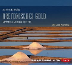 Bretonisches Gold / Kommissar Dupin Bd.3 (6 Audio-CDs) - Bannalec, Jean-Luc
