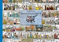 Bauer(n)seufzer II
