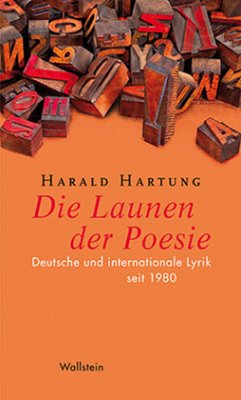 Die Launen der Poesie - Hartung, Harald