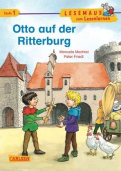 Otto auf der Ritterburg - Mechtel, Manuela