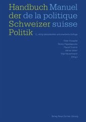 Handbuch der Schweizer Politik. Manuel de la politique suisse