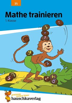 Mathe trainieren 1. Klasse - Heiß, Helena