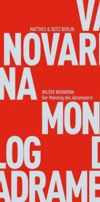 Der Monolog des Adramelech - Novarina, Valère