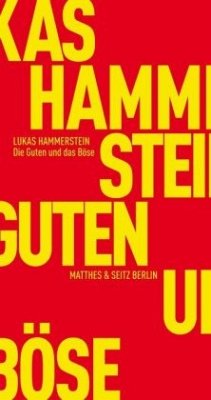 Die Guten und das Böse - Hammerstein, Lukas