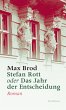 Stefan Rott oder Das Jahr der... - Bild 1