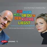 Ich guck mal, ob du in der Küche liegst / SMSvongesternnacht.de Bd.3 (MP3-Download)