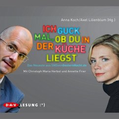 Ich guck mal, ob du in der Küche liegst / SMSvongesternnacht.de Bd.3 (MP3-Download) - Lilienblum, Axel; Koch, Anna