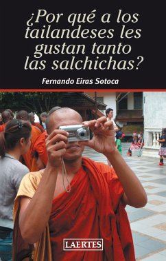 ¿Por qué a los tailandeses les gustan tanto las salchichas? - Eiras Sotoca, Fernando