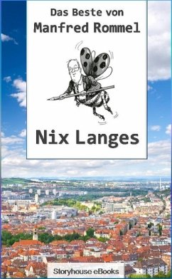 Nix Langes (eBook, ePUB) - Rommel, Manfred