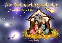 Die Weihnachtsgeschichte (eBook, ePUB) - Spring, Jessy