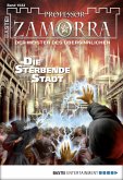 Die sterbende Stadt / Professor Zamorra Bd.1033 (eBook, ePUB)