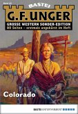 Colorado / G. F. Unger Sonder-Edition Bd.23 (eBook, ePUB)