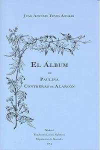 Cover El álbum de Paulina Contreras de Alarcón