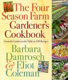 The Four Season Farm Gardener's Cookbook (eBook, ePUB)