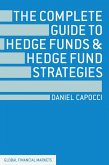 The Complete Guide to Hedge Funds and Hedge Fund Strategies (eBook, PDF)