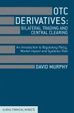 OTC Derivatives: Bilateral Trading and Central Clearing (eBook, PDF)