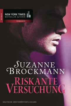 Riskante Versuchung (eBook, ePUB) - Brockmann, Suzanne
