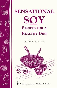 Sensational Soy: Recipes for a Healthy Diet (eBook, ePUB) - Jacobs, Miriam