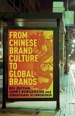 From Chinese Brand Culture to Global Brands (eBook, PDF)