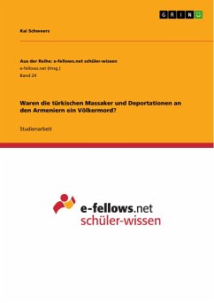 Waren die türkischen Massaker und Deportationen an den Armeniern ein Völkermord? (eBook, PDF)